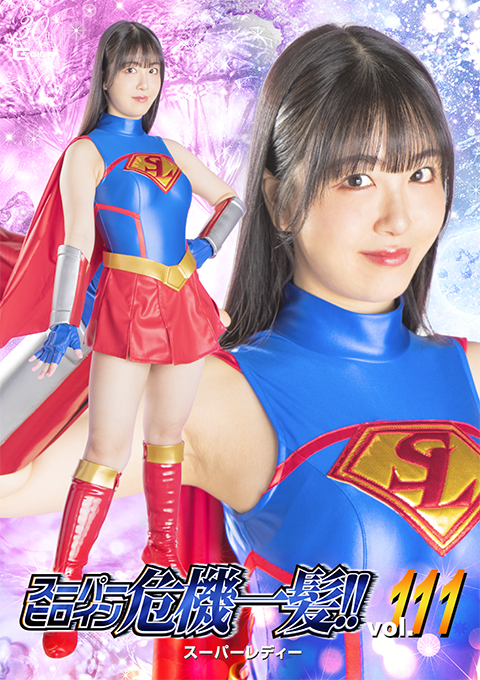 [THPA-11] Super Heroine in a Close Call!! Vol.111 Super Lady